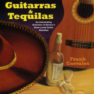 tequilas guitarras frank corrales