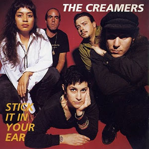 thecreamersstickitinyourear