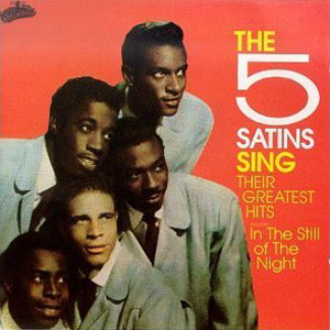 the five satins sing greatest hits