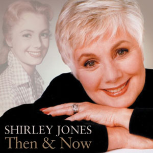 then and now shirley jones