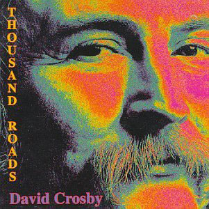 thousand roads david crosby
