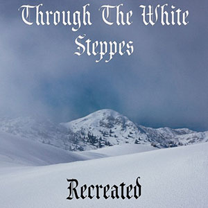 throughthewhitesteppesalexandernakarada