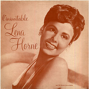 Inimitable Lena Horne