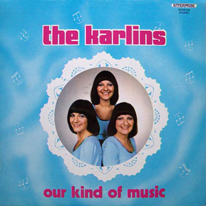 triplets the karlins our kind o fmusic