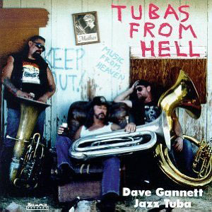 tubas from hell dave gannett jazz