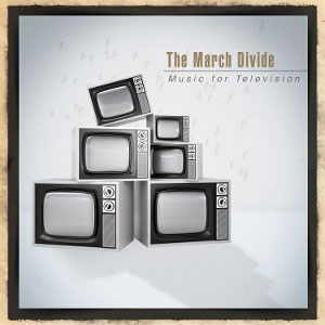 tv set music march divide