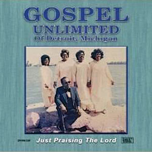 unlimited gospel praising the lord