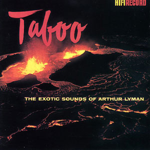 volcano taboo arthur lyman