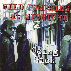 wildpumpkinsatmidnightgoingsick