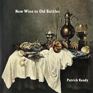 wine old bottles patrick keady