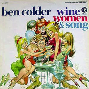 wine women song ben colder