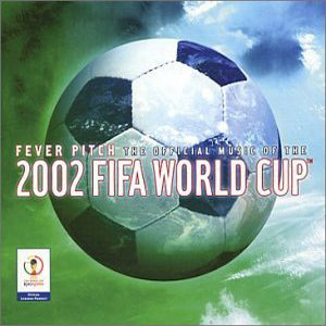 worldcup 2002 fever pitch