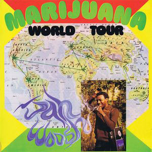 world tour marijuana jah woosh