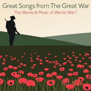 ww1 great songs great war