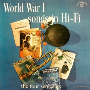 ww1 songs in hifi four sergeants
