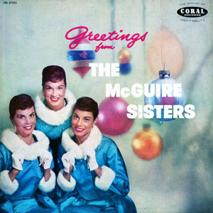 xmas greetings from the mcguire sisters