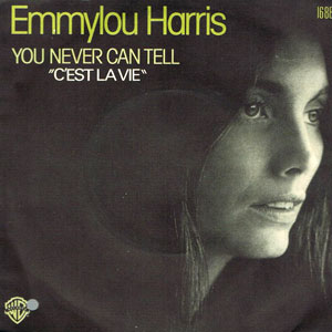 you never can tell emmy lou harris